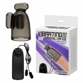Дымчатая насадка-мастурбатор с вибрацией Vibrating Crystal Cap III - Baile - в Краснодаре купить с доставкой