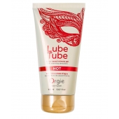 Интимный гель на водной основе Lube Tube Hot с разогревающим эффектом - 150 мл. - ORGIE - купить с доставкой в Краснодаре