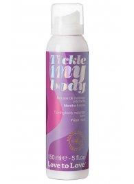 Массажная хрустящая пенка Tickle My Body Fresh Mint с ароматом мяты - 150 мл. - Love to Love - купить с доставкой в Краснодаре