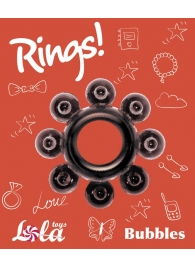 Чёрное эрекционное кольцо Rings Bubbles - Lola Games - в Краснодаре купить с доставкой