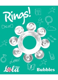 Прозрачное эрекционное кольцо Rings Bubbles - Lola Games - в Краснодаре купить с доставкой